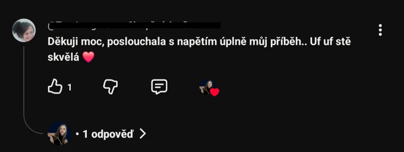 Komentář: Poslouchala s napětím úplně můj příběh